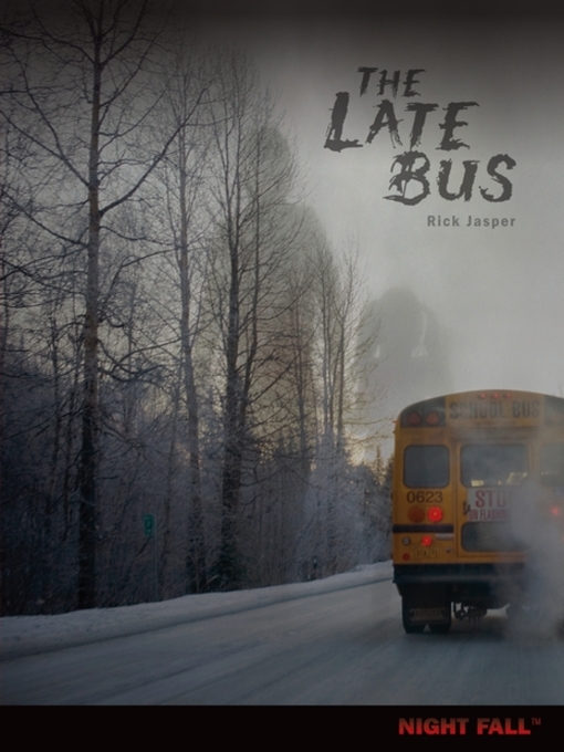 Title details for The Late Bus by Rick Jasper - Wait list